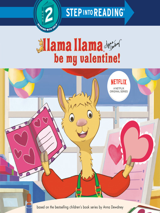 Title details for Llama Llama Be My Valentine! by Anna Dewdney - Available